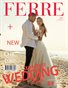 FERRE Magazine | The December Wedding Edition | Vol.1 | 2024