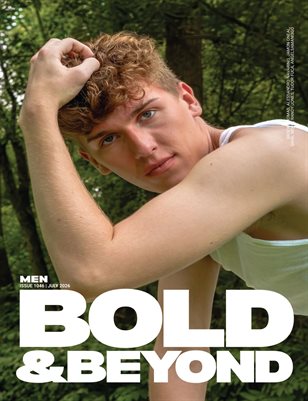 Bold & Beyond Men (Issue 1046 July 2026)