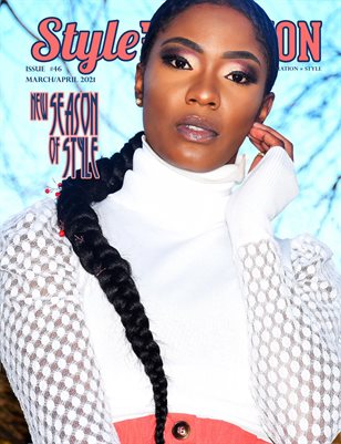 STYLE EQUATION MAGAZINE - NEW SEASON OF STYLE - ISSUE #46 - MARCH/APRIL 2021