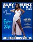 Slay Queenz Magazine All Fashions Vol. 14