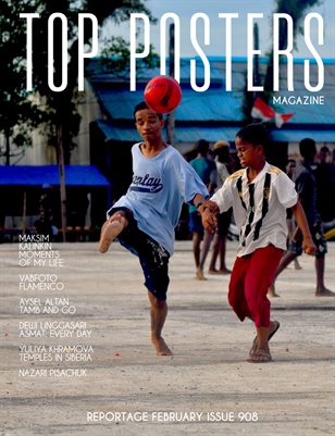 TOP POSTERS MAGAZINE - REPORTAGE FEBRUARY (Vol 908)