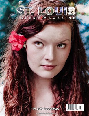 St. Louis Talent Magazine March 2016 Edition