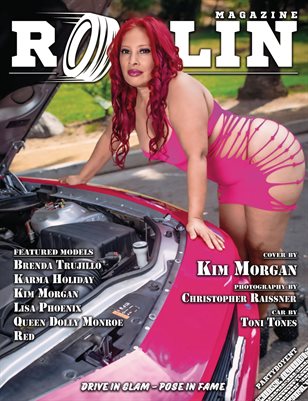 Rollin Magazine - Issue 20 (Cover Model Kim Morgan)