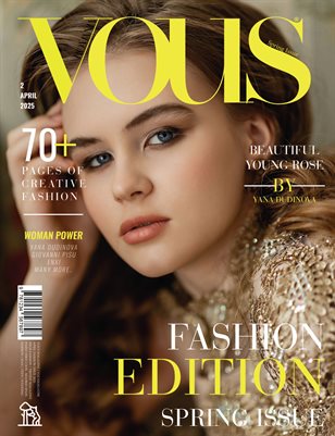 VOUS ROMANIA | The April Fashion Edition | Vol.2 | 2025