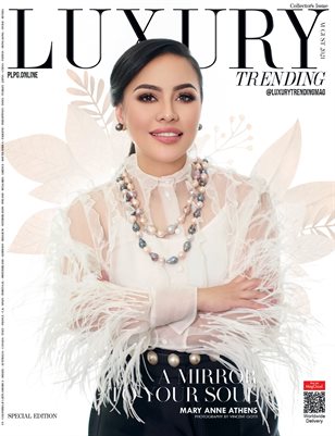 LUXURY TRENDING - MARY ANNE ATHENS - Aug/2021 - PLPG GLOBAL MEDIA