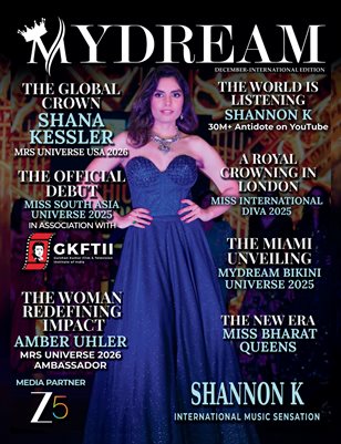 Mydream Magazine – Issue 5 | International Edition (Essentials) — Shannon K | December 2025