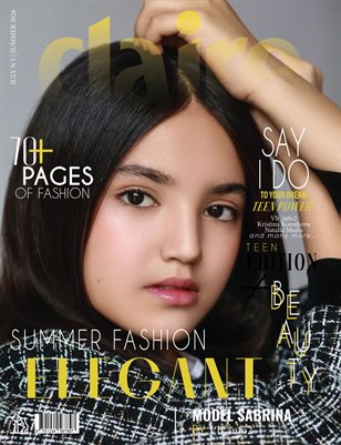 CLAIRE Magazine | The July Teen Edition | Vol.5 | 2026