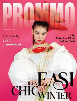  PROMMO Magazine | The February Teen Edition | Vol.3 | 2025