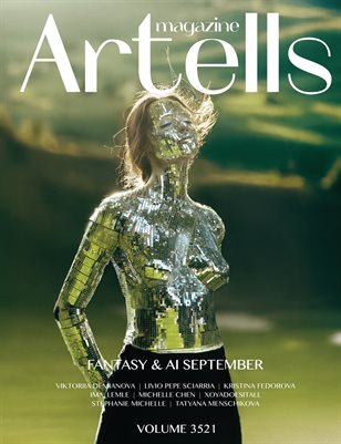 ARTELLS MAGAZINE - FANTASY & AI SEPTEMBER (Vol 3521)