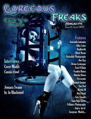 G.F Magazine Issue 6 "Fetish Edition" Cover Model: Cassia Crawl
