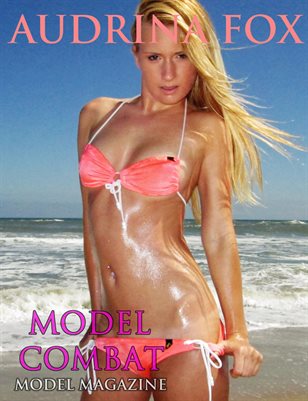 Audrina Fox - Sexy Petite Blonde Bikini Babe Sizzles as Model Combat's Hottest Beach Bombshell