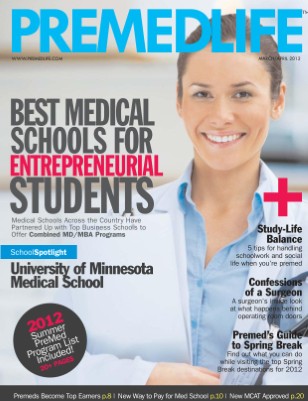 PreMedLife Magazine - March/April 2012