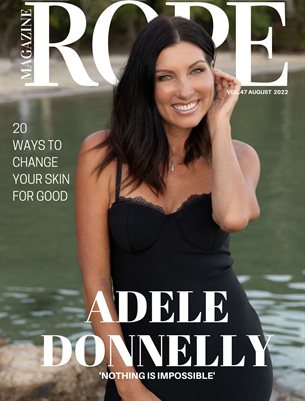 ROPE MAGAZINE | VOL.47 | AUGUST 2022