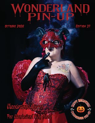 Wonderland Pin-up Octobre 2026 édition 37 Wonderland Queen en couverture