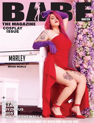 BABE WATCH PRESENTS COSPLAY ISSUE VOL 79 FT MARLEY