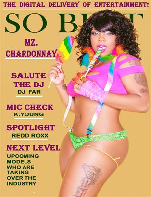 SO BE IT MAGAZINE Issue 10 (MZ. CHARDONNAY)