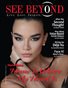 See Beyond Magazine March/April 2019 Edition