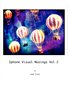 Iphone Visual Musings Volumn 2