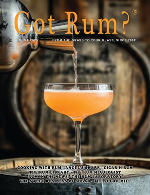"Got Rum?" August 2025