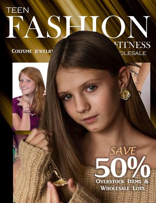 Teen Fashion & Fitness - Costume/Jewelry Fashion Issue