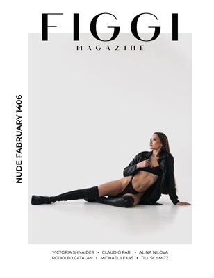 FIGGI MAGAZINE - NUDE FABRUARY (Vol 1406)
