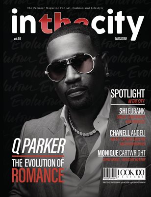 In The City Magazine Vol.56 ft Q.Parker