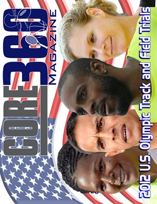 CORE 360 - U.S. Olympic Trials Edition