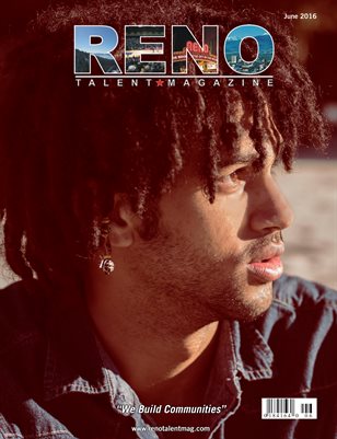 Reno Talent Magazine June 2016 Edition