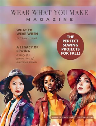 Fall 2023 Wear What You Make Magazine