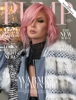 PUMP Magazine | The Winter Whimsy Edition | Vol.6