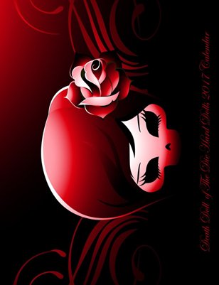 2017 Calendar Featuring Death Doll Of The Die Hard Dolls