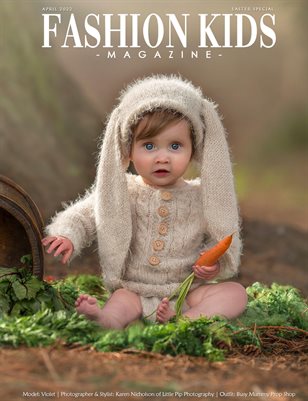Fashion Kids Magazine | Issue #367 - Easter Special