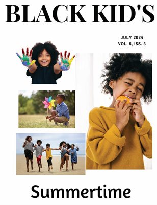 Black Kid's Magazine July 2024