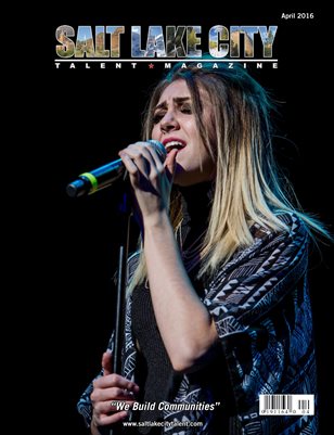 Salt Lake City Talent Magazine April 2016 Edition