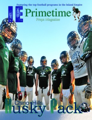Inland Empire Prime Time Preps Magazine Chino Hills Football Edition April 2012