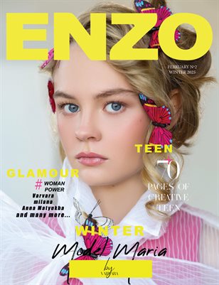 ENZO Magazine | The February Teen Edition | Vol.2 | 2025