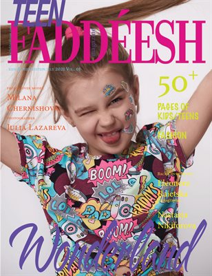 Teens & Kids Edition Issue #01 Vol. 01 July 2021