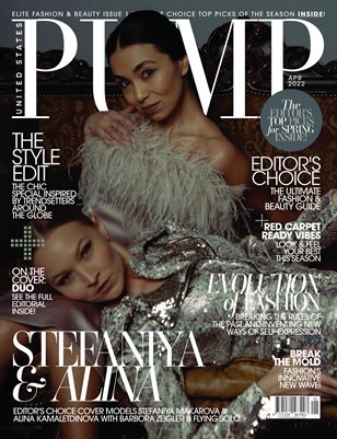 PUMP Magazine | Editor's Choice | Elite Fashion & Beauty Guide | Vol.2 | April 2022