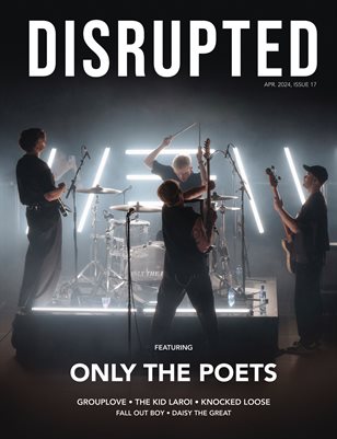 Disrupted Magazine / Apr 2024, Issue 17