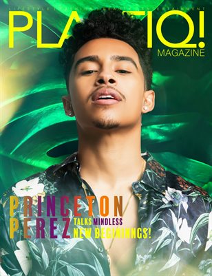 Plastiq! Magazine featuring Princeton Perez