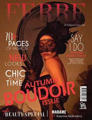 FERRE Magazine | The October Boudoir Edition | Vol.2 | 2025