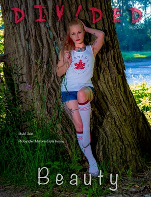 Divided Beauty Magazine Volume 4 Issue 5