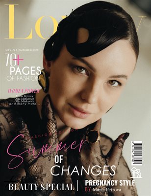 LOVELY Magazine | The July Fashion Edition | Vol.3 | 2026