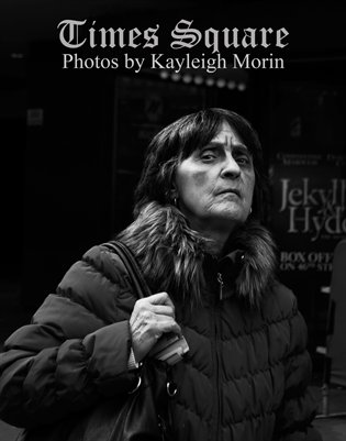 Times Square: Photos by Kayleigh Morin
