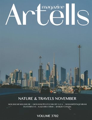 ARTELLS MAGAZINE - NATURE & TRAVELS NOVEMBER (Vol 3702)