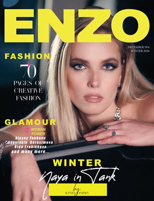 ENZO Magazine | The December Fashion & Beauty Edition | Vol.6 | 2024