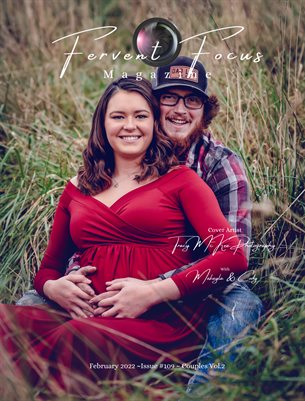 Fervent Focus Magazine: Issue #109 Couples Vol.2