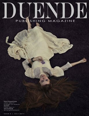 Duende Magazine _ Issue 3 _ July 2017