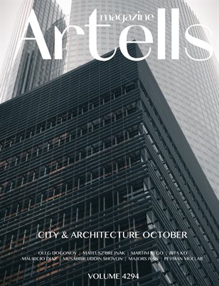 ARTELLS MAGAZINE - CITY & ARCHITECTURE OCTOBER (Vol 4294)
