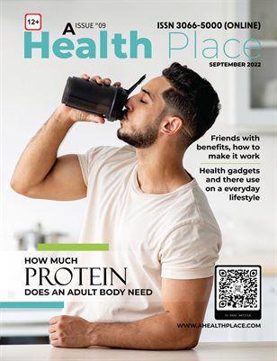 September 2022 Edition- A Health Place